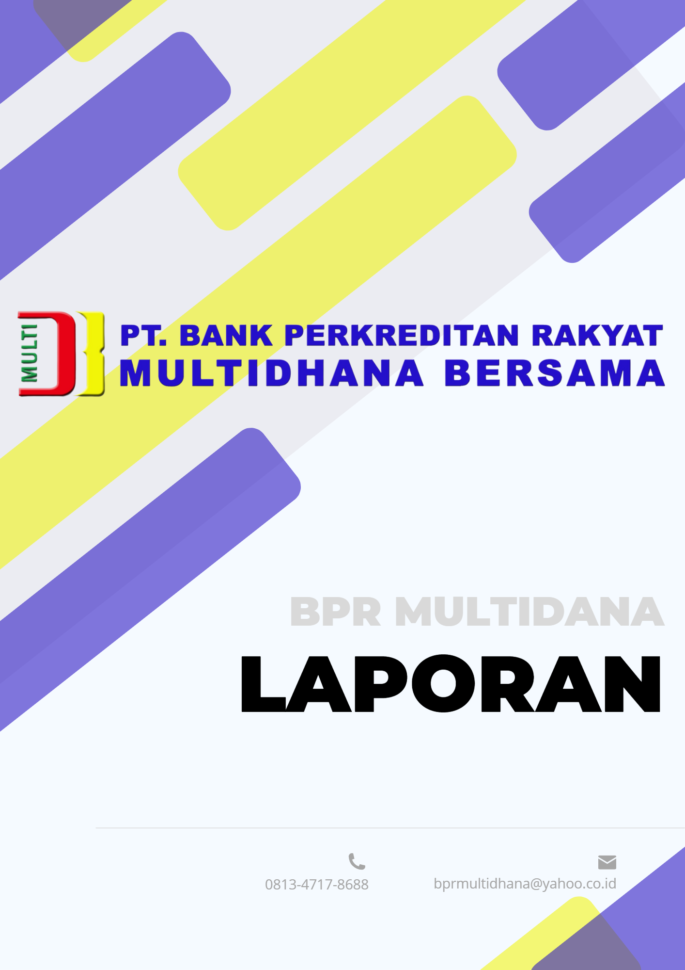 Laporan Multidhana